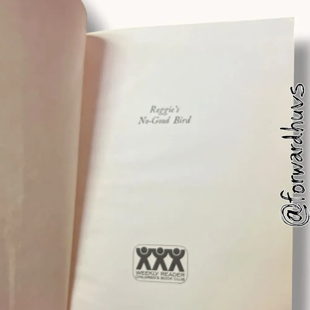 Reggie’s No-Good Bird Nellie Burchardt 1967 Weekly Reader Hardcover